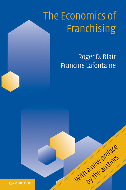 The Economics of Franchising (Paperback) 9780521775892