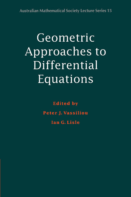 Geometric Approaches to Differential Equations (Paperback) 9780521775984