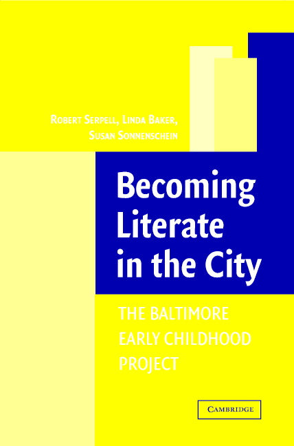 Becoming Literate in the City; The Baltimore Early Childhood Project (Paperback) 9780521776776