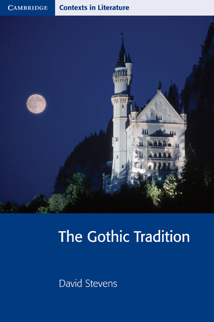 The Gothic Tradition (Paperback) 9780521777322