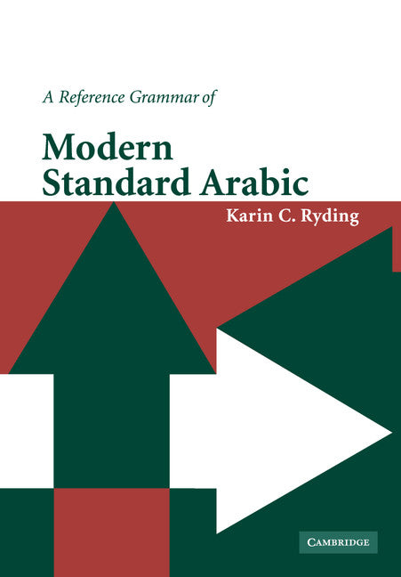 A Reference Grammar of Modern Standard Arabic (Paperback) 9780521777711