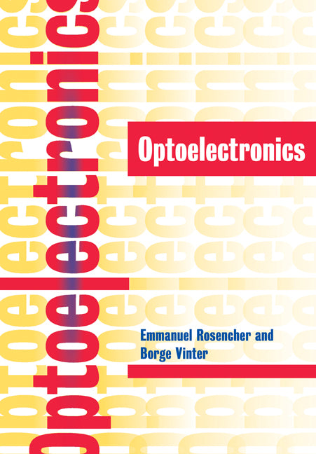 Optoelectronics (Paperback) 9780521778138