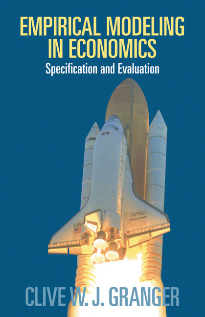 Empirical Modeling in Economics; Specification and Evaluation (Paperback) 9780521778251