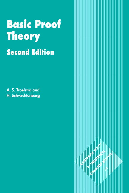 Basic Proof Theory (Paperback) 9780521779111