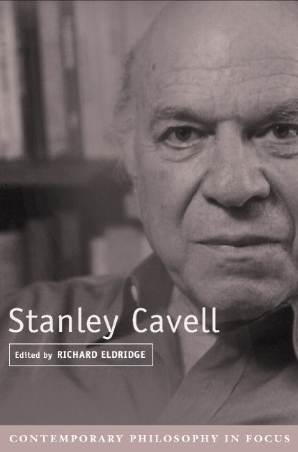 Stanley Cavell (Paperback) 9780521779722