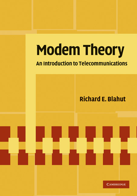 Modem Theory; An Introduction to Telecommunications (Hardback) 9780521780148