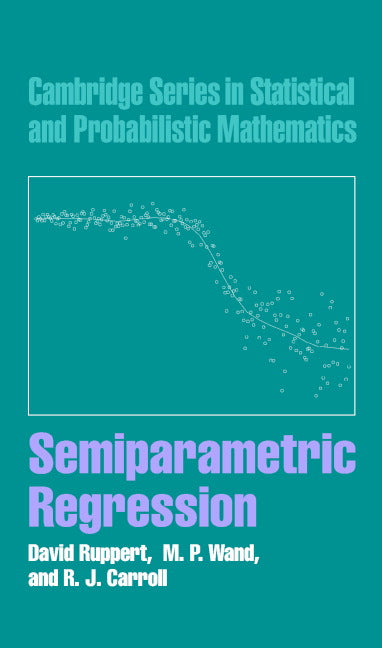 Semiparametric Regression (Hardback) 9780521780506