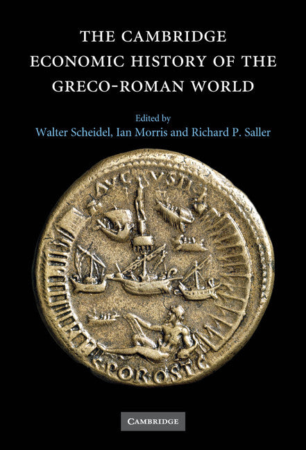 The Cambridge Economic History of the Greco-Roman World (Hardback) 9780521780537