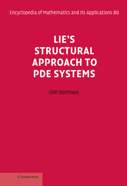 Lie's Structural Approach to PDE Systems (Hardback) 9780521780889