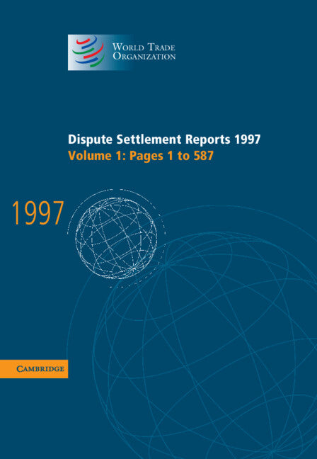 Dispute Settlement Reports 1997 (Hardback) 9780521780964