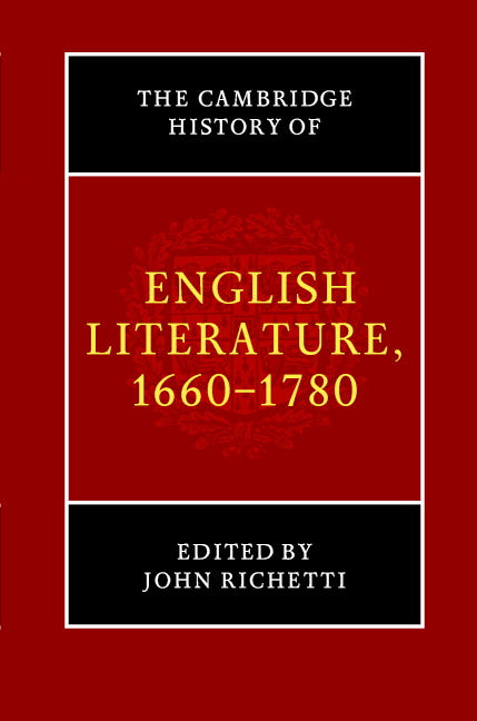 The Cambridge History of English Literature, 1660–1780 (Hardback) 9780521781442