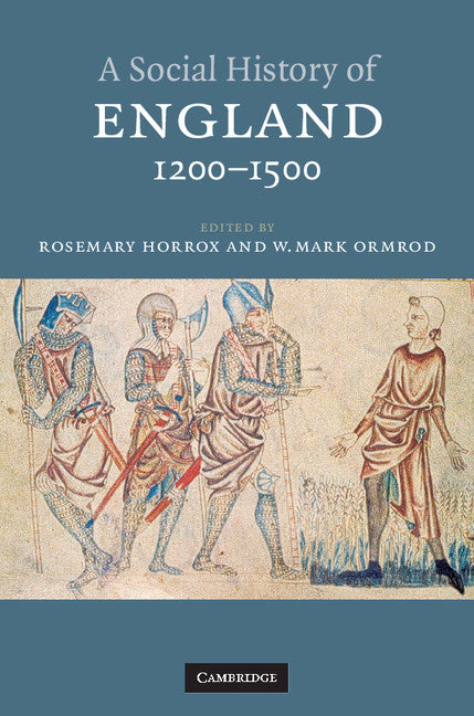 A Social History of England, 1200–1500 (Hardback) 9780521783453