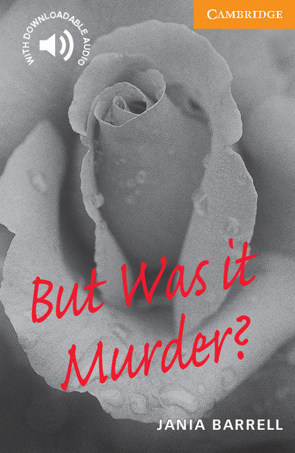But Was it Murder? Level 4 (Paperback) 9780521783590