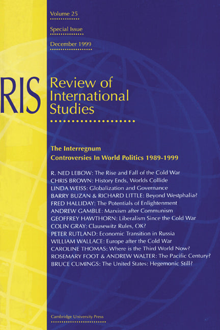 The Interregnum: Controversies in World Politics 1989–1999 (Paperback) 9780521785099