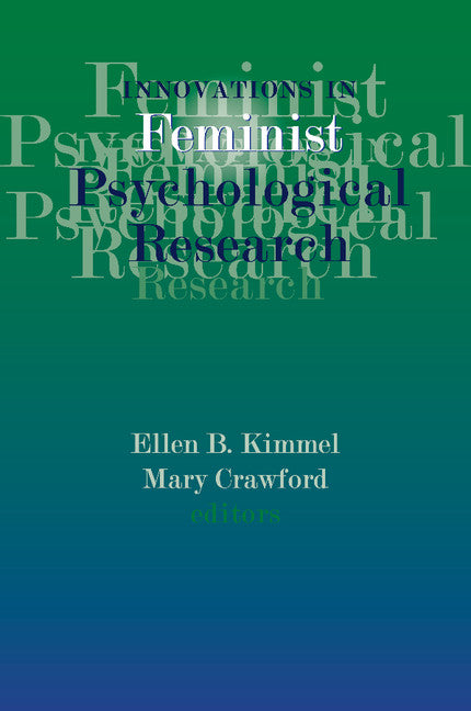 Innovations in Feminist Psychological Research (Paperback) 9780521786409