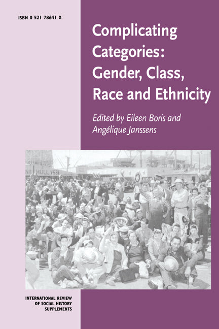 Complicating Categories: Gender, Class, Race and Ethnicity (Paperback) 9780521786416