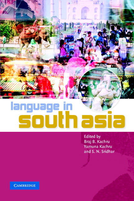 Language in South Asia (Paperback) 9780521786539