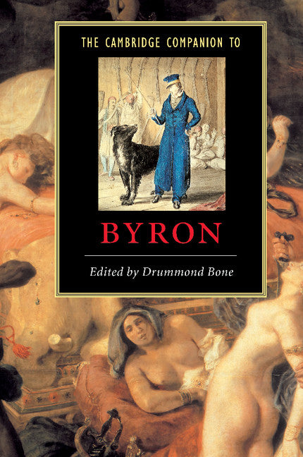 The Cambridge Companion to Byron (Paperback) 9780521786768