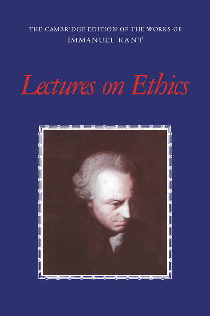 Lectures on Ethics (Paperback) 9780521788045