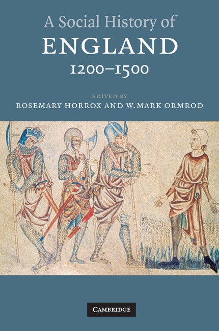 A Social History of England, 1200–1500 (Paperback) 9780521789547