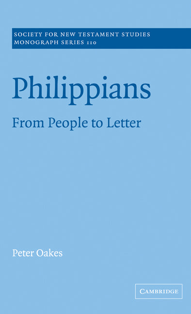 Philippians; From People to Letter (Hardback) 9780521790468