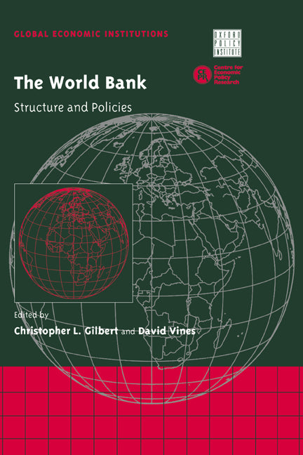 The World Bank; Structure and Policies (Hardback) 9780521790956