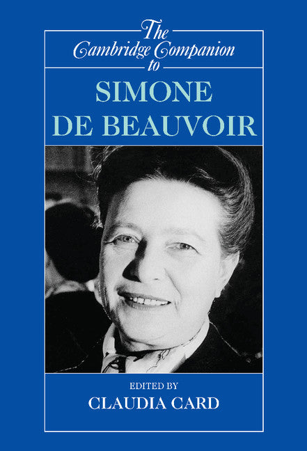 The Cambridge Companion to Simone de Beauvoir (Hardback) 9780521790963