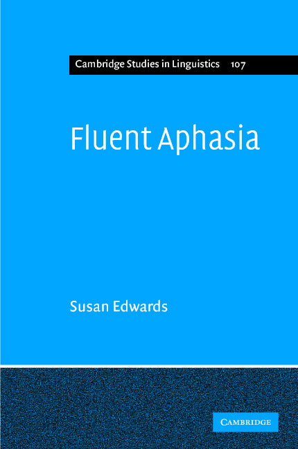 Fluent Aphasia (Hardback) 9780521791076