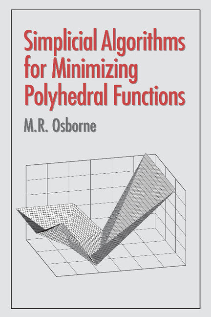 Simplicial Algorithms for Minimizing Polyhedral Functions (Hardback) 9780521791335