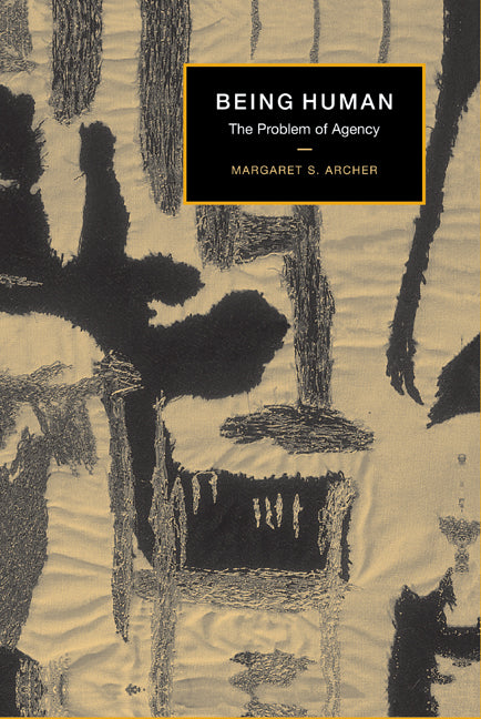 Being Human; The Problem of Agency (Hardback) 9780521791755