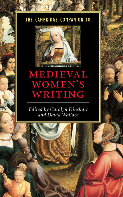 The Cambridge Companion to Medieval Women's Writing (Hardback) 9780521791885