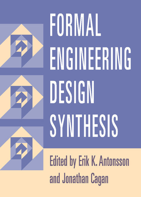 Formal Engineering Design Synthesis (Hardback) 9780521792479