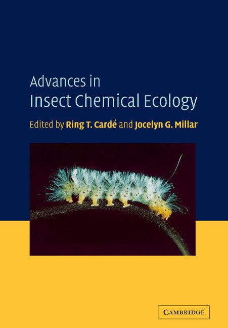 Advances in Insect Chemical Ecology (Hardback) 9780521792752