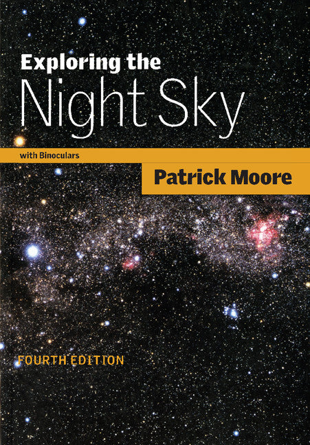 Exploring the Night Sky with Binoculars (Paperback) 9780521793902