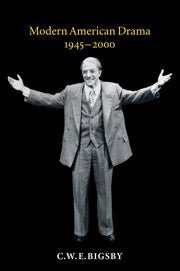 Modern American Drama, 1945–2000 (Hardback) 9780521790895