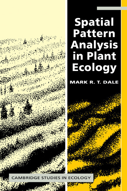 Spatial Pattern Analysis in Plant Ecology (Paperback) 9780521794374
