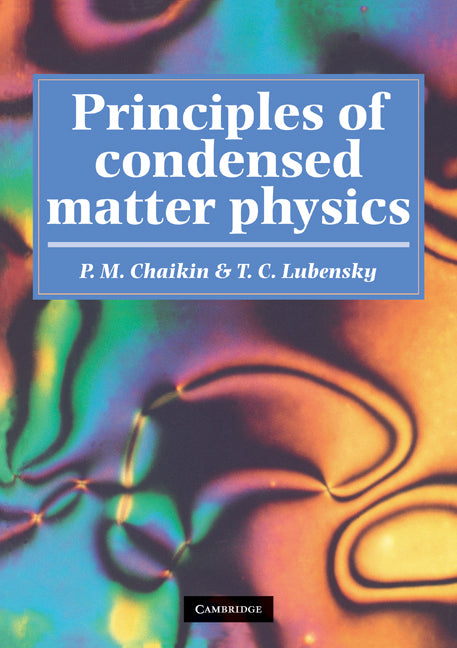 Principles of Condensed Matter Physics (Paperback) 9780521794503