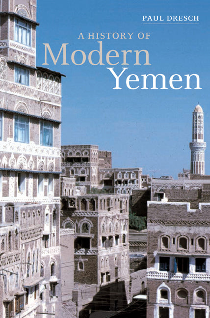 A History of Modern Yemen (Paperback) 9780521794824