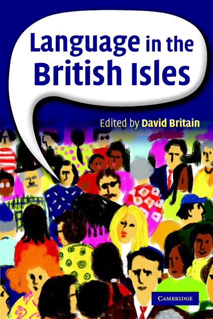 Language in the British Isles (Paperback) 9780521794886