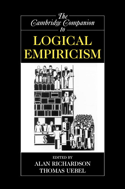 The Cambridge Companion to Logical Empiricism (Paperback) 9780521796286