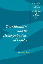 State Identities and the Homogenisation of Peoples (Hardback) 9780521792844