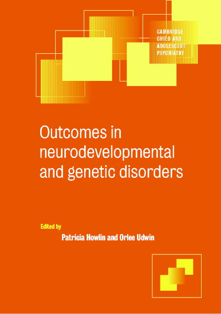 Outcomes in Neurodevelopmental and Genetic Disorders (Paperback) 9780521797214