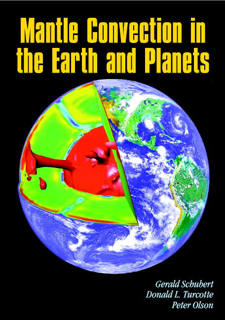 Mantle Convection in the Earth and Planets 2 Volume Paperback Set () 9780521798365