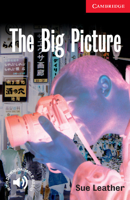 The Big Picture Level 1 Beginner/Elementary (Paperback) 9780521798464