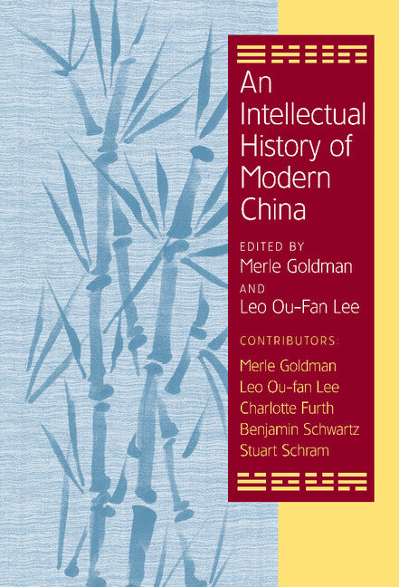 An Intellectual History of Modern China (Hardback) 9780521801201