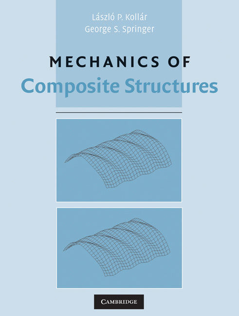 Mechanics of Composite Structures (Hardback) 9780521801652