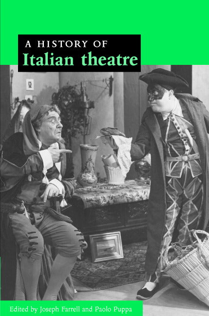 A History of Italian Theatre (Hardback) 9780521802659