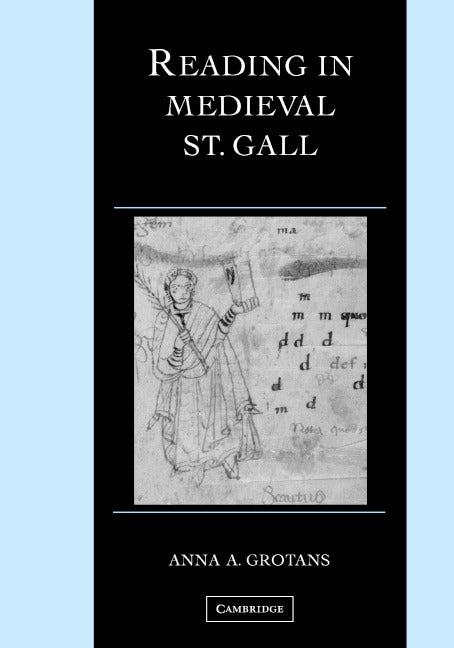 Reading in Medieval St. Gall (Hardback) 9780521803441