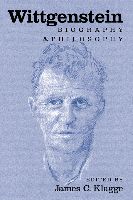 Wittgenstein; Biography and Philosophy (Hardback) 9780521803977