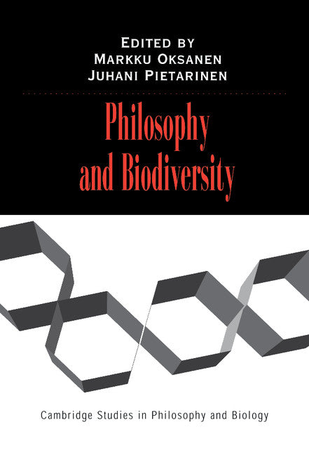 Philosophy and Biodiversity (Hardback) 9780521804301